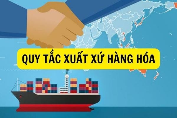 Bộ Công Thương lấy ý kiến góp ý thông tư quy định về xuất xứ hàng hóa